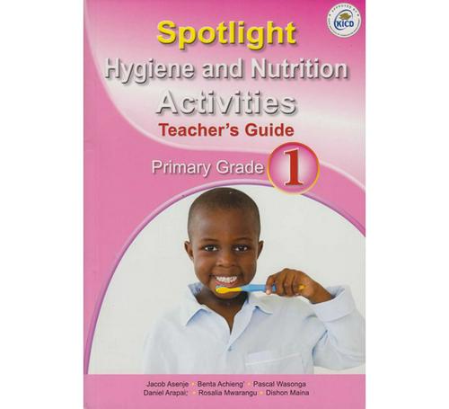 Spotlight-Hygiene-and-Nutrition-Primary-Teachers-Guide-Grade-1